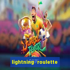 lightning roulette como jogar